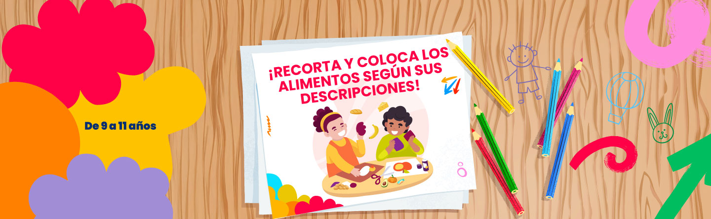 Recorta y coloca los alimentos según sus descripciones - LaCardio Kids 