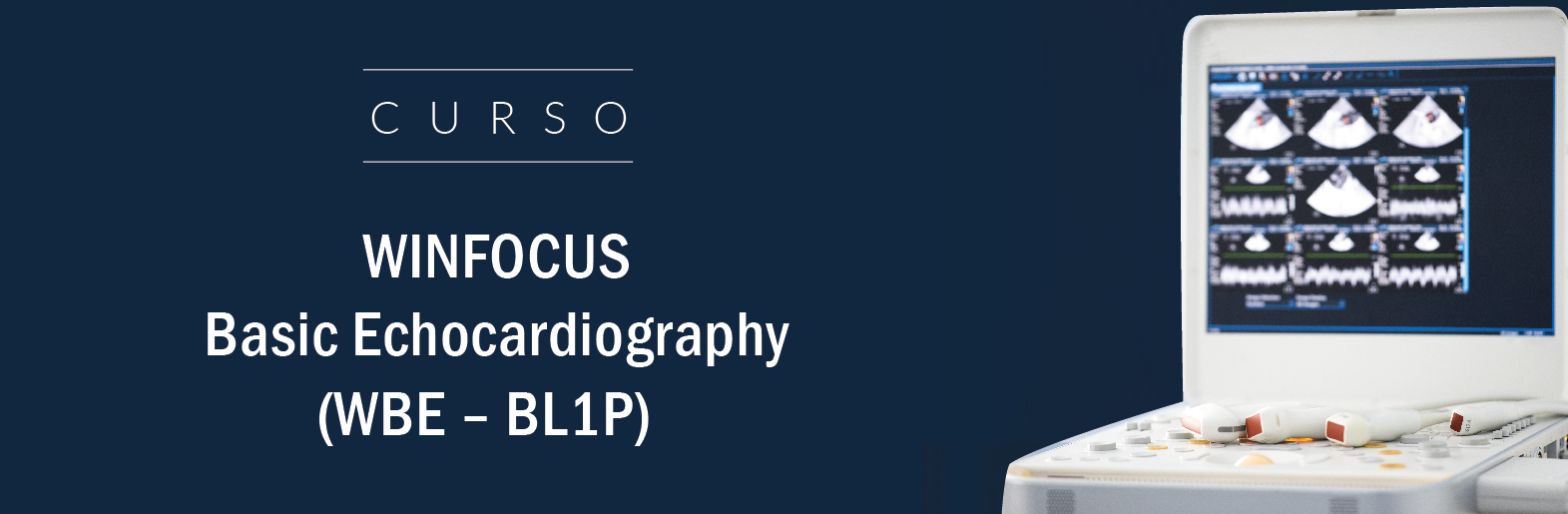 Curso WINFOCUS Basic Echocardiography – (WBE – BL1P) - Fundacion Cardioinfantil
