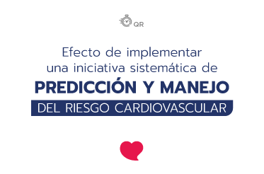 ¿Cuál es el efecto de implementar una iniciativa sistemática de predicción y manejo del riesgo cardiovascular?