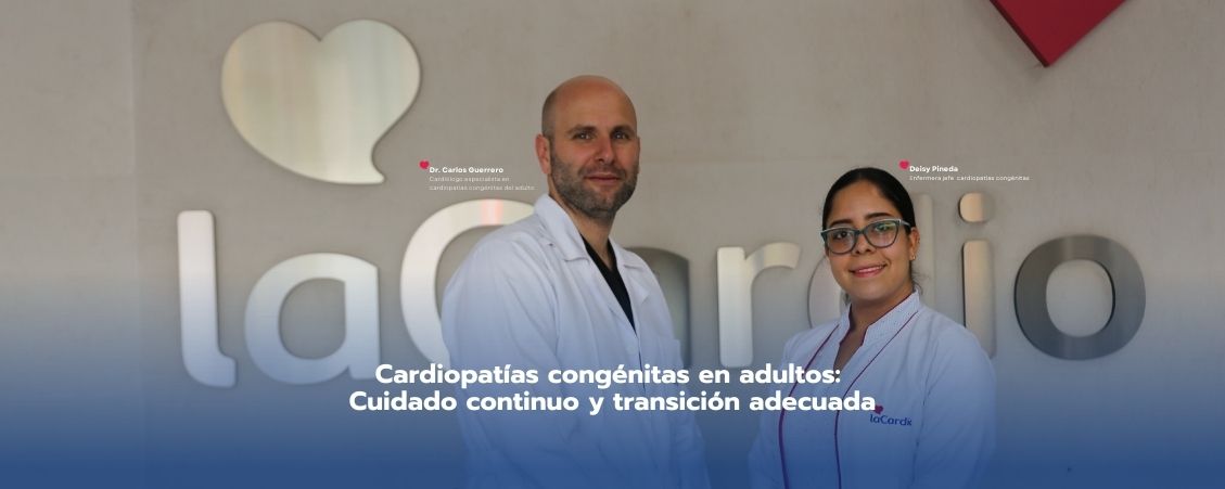 Cardiopatías congénitas en adultos: una condición de por vida