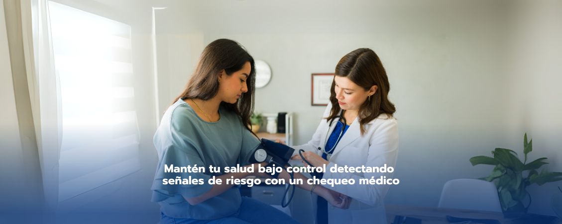 Comienza el año cuidando tu salud, agenda aquí un chequeo médico