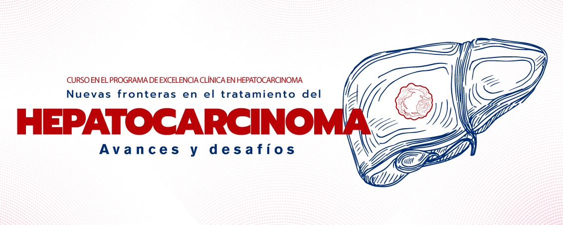 Conoce los nuevos procesos de alto impacto para el tratamiento del hepatocarcinoma en LaCardio